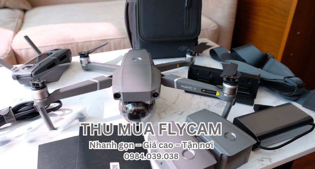 thu mua flycam cũ giá cao