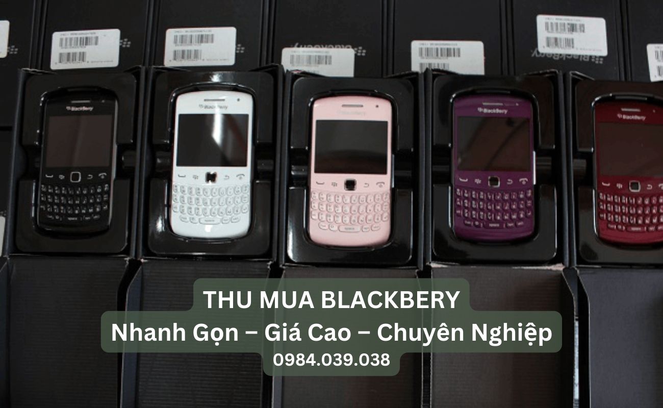 Địa chỉ thu mua điện thoại blackbery