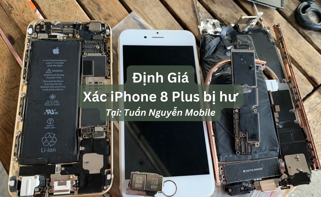Định giá xác điện thoại iPhone 8 Plus
