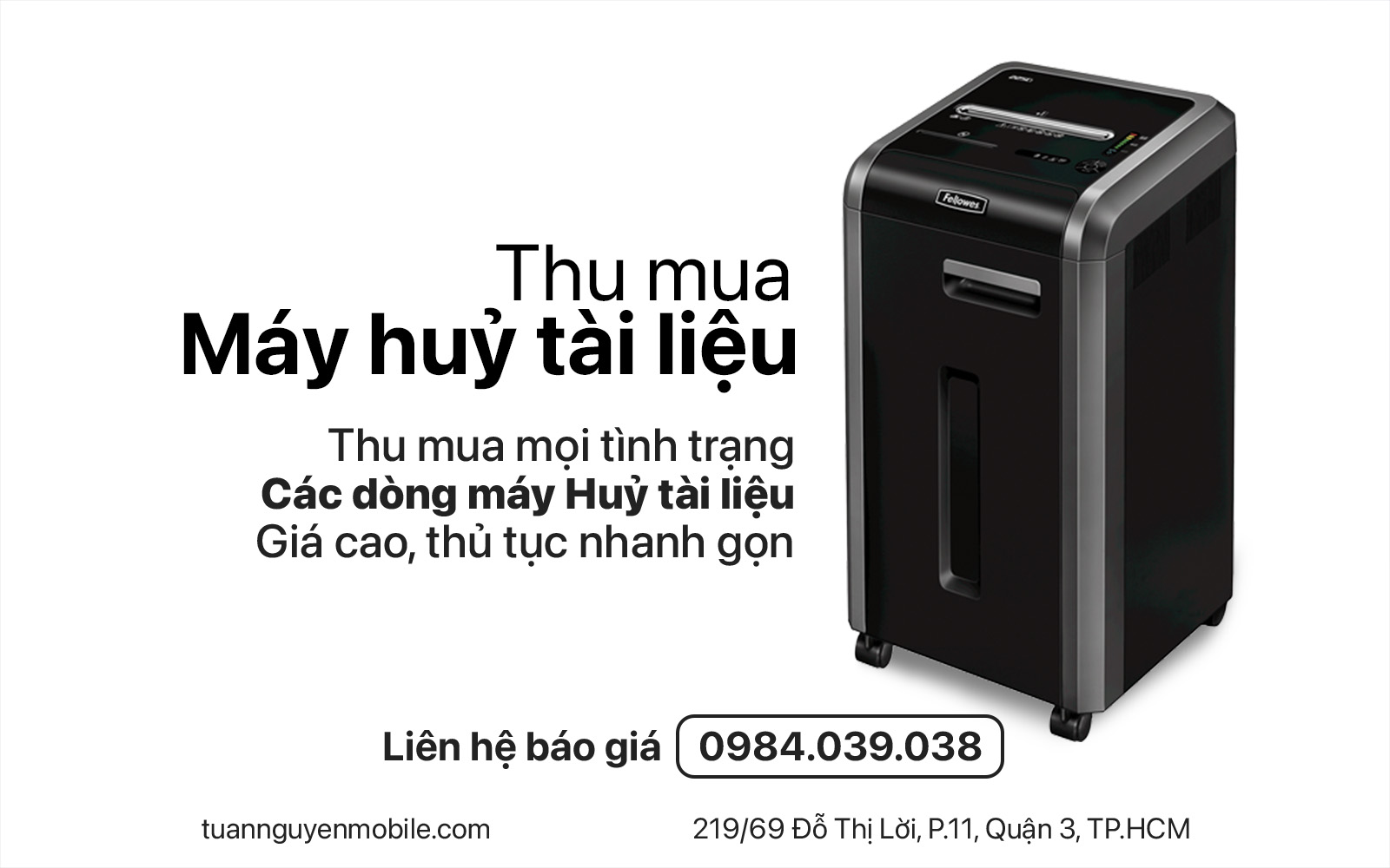 địa chỉ thu mua máy huỷ tài liệu giá cao tại tphcm