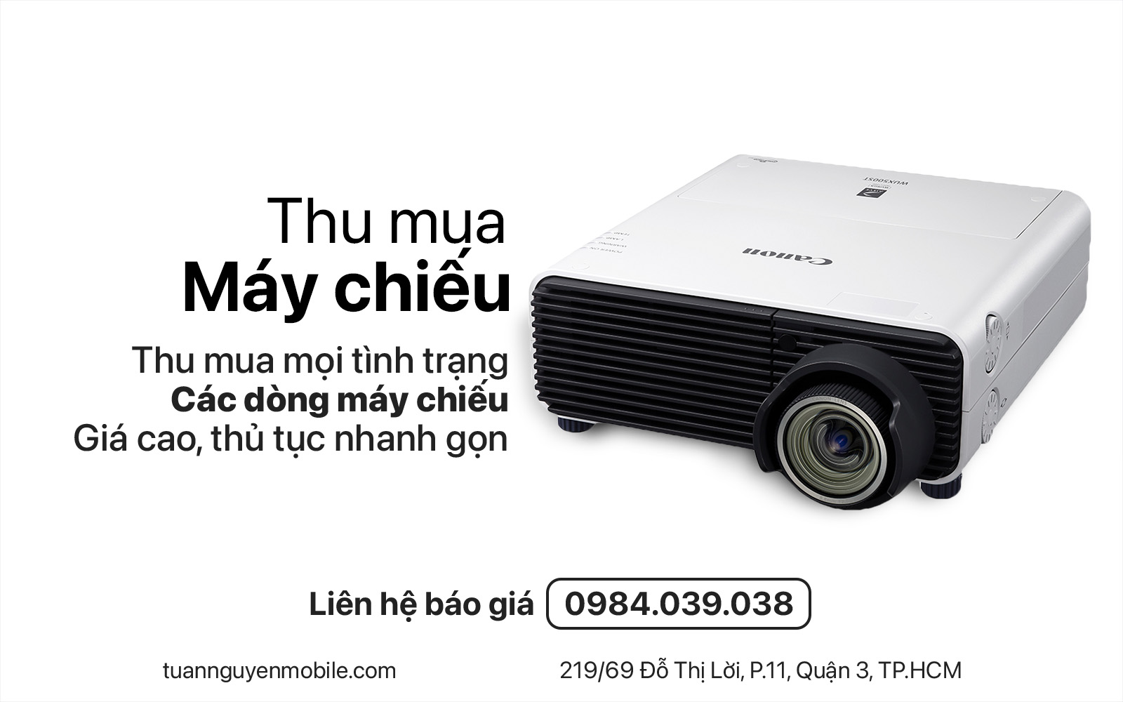 địa chỉ thu mua máy chiếu cũ uy tín tại tphcm