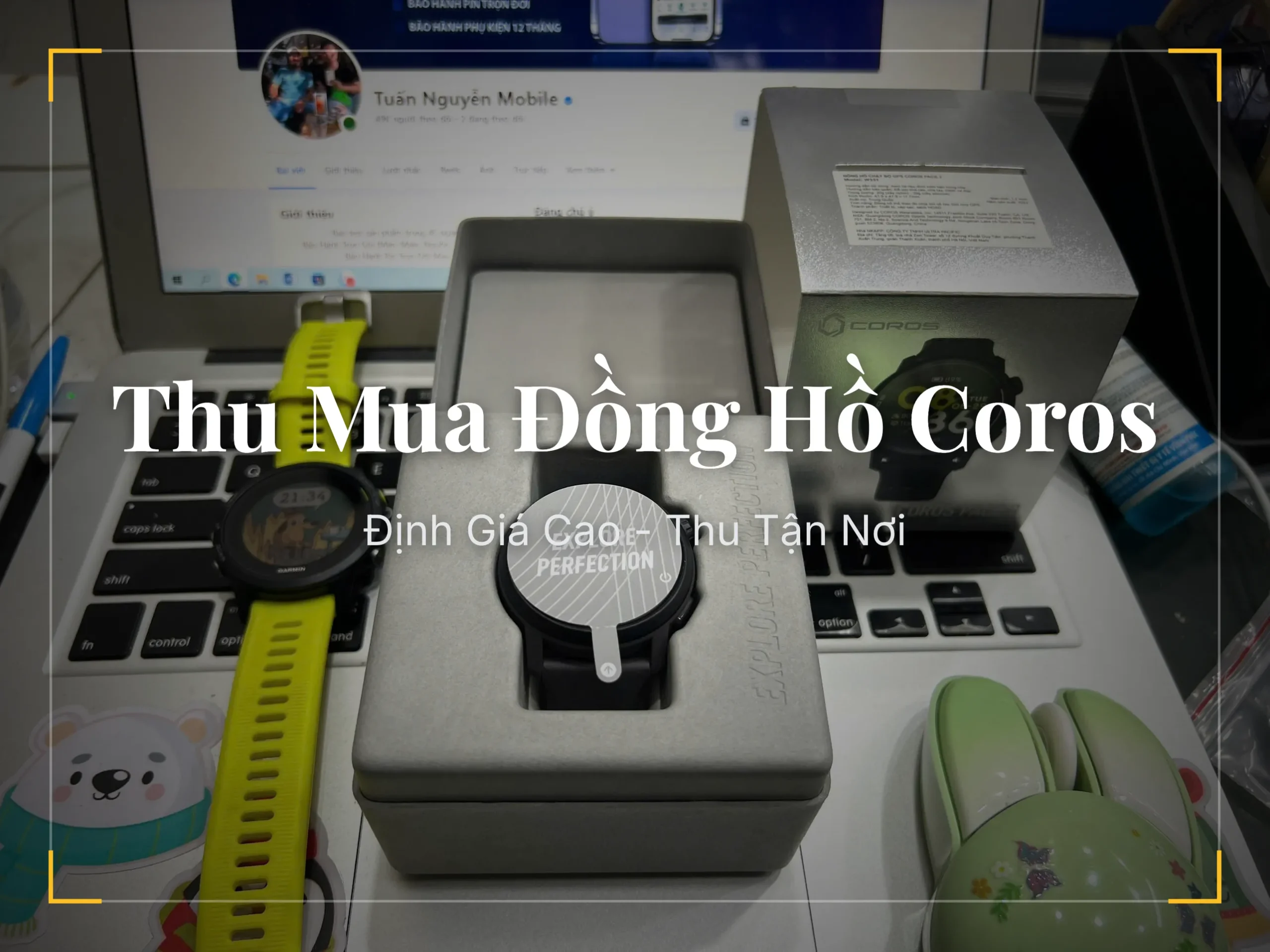 Tuấn Nguyễn Mobile chuyên thu mua đồng hồ Coros giá cao tại TPHCM