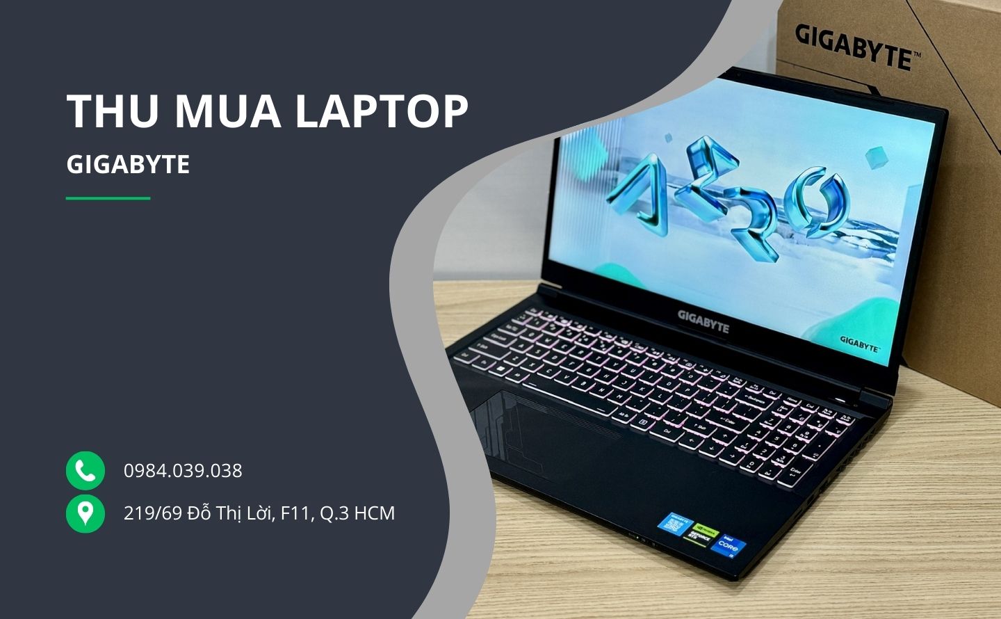 Địa chỉ thu mua Laptop Gigabyte giá cao tại TPHCM