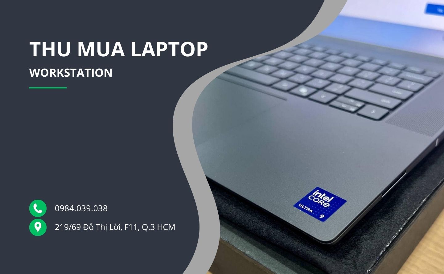 Địa chỉ thu mua Laptop máy trạm Workstation tại TPHCM