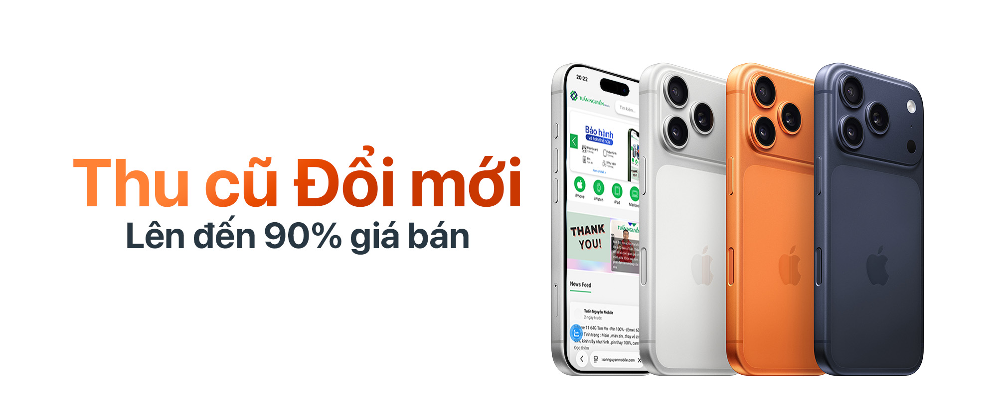 TRADE-IN IPHONE<br>lên đến 90% giá bán